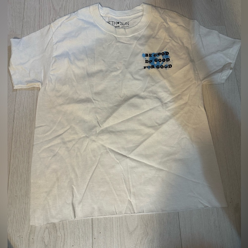NWOT fifth sun tshit- be good, do good, for good